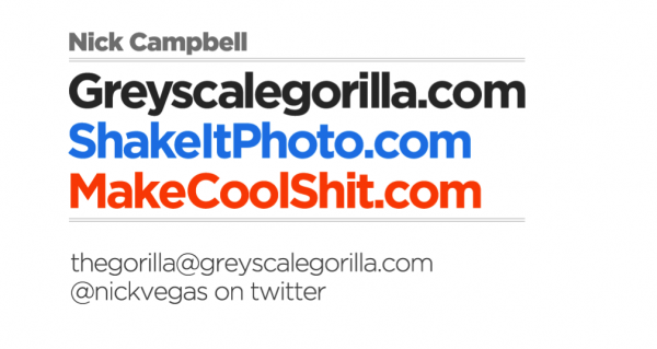 Nick Campbell - GreyScaleGorilla.com and CreamyOrange.com (among many others)